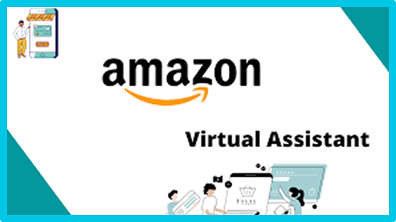 AMAZON VIRTUAL ASSISTANT COURSE 1